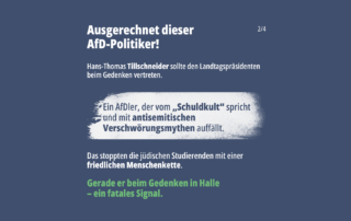 Sharepic mit dunkelblauem Hintergrund. Überschrift: „Ausgerechnet dieser AfD-Politiker!“ Hans-Thomas Tillschneider sollte den Landtagspräsidenten beim Gedenken in Halle vertreten. Auf einem weißen Pinselstrich wird auf seine Äußerungen zum „Schuldkult“ und antisemitische Verschwörungsmythen hingewiesen. Der Text beschreibt, wie jüdische Studierende seine Teilnahme mit einer friedlichen Menschenkette verhinderten. Grüne Schlusszeile: „Gerade er beim Gedenken in Halle – ein fatales Signal.“